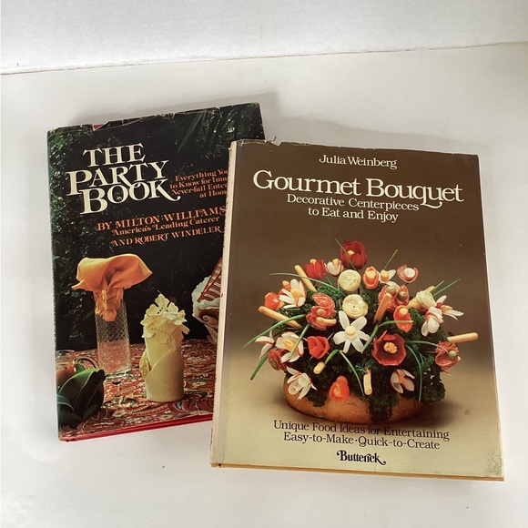 None Other - Books The Party Book and Gourmet Bouquet Dining Entertaining Recipes